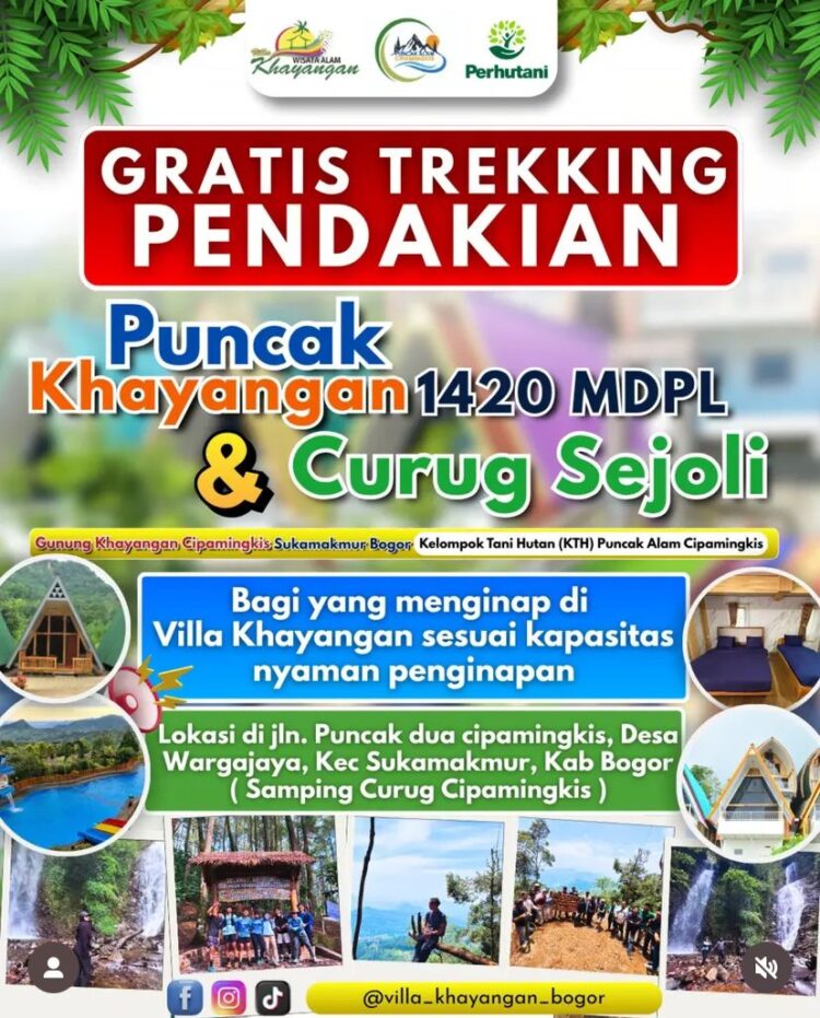 Liburan Seru! Gratis Trekking ke Puncak Khayangan 1420 MDPL & Curug Sejoli bagi Tamu Villa Khayangan