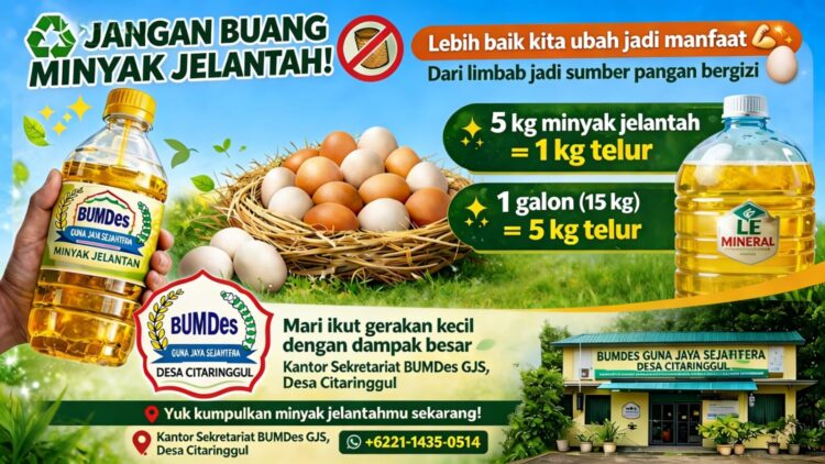 Jangan Dibuang! Tukar Minyak Jelantah Jadi Telur Gratis di BUMDes Citaringgul