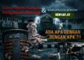 Kasus Upah Pungut dan Pengadaan Barang di Kabupaten Bogor Senyap, Ada Apa Dengan KPK ???